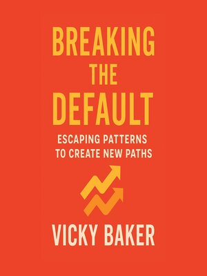 cover image of Breaking the Default